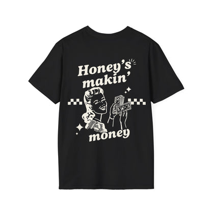 Honey's Makin' Money Tee