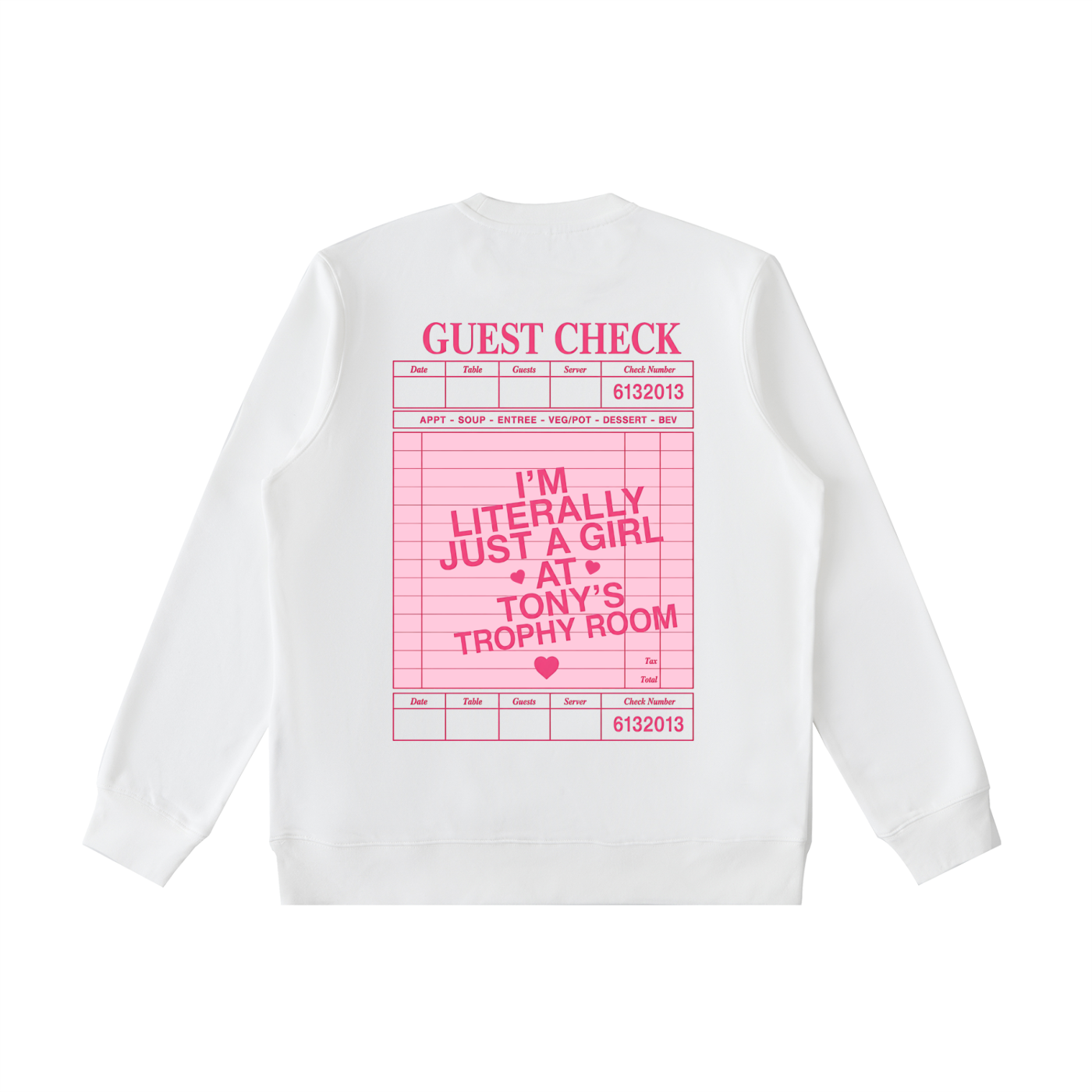 Just a Girl at Tony's Crewneck