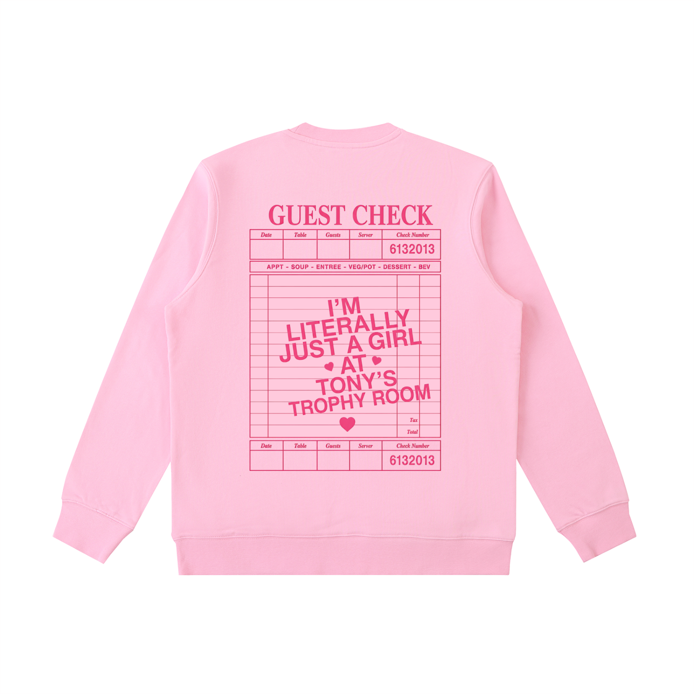 Just a Girl at Tony's Crewneck