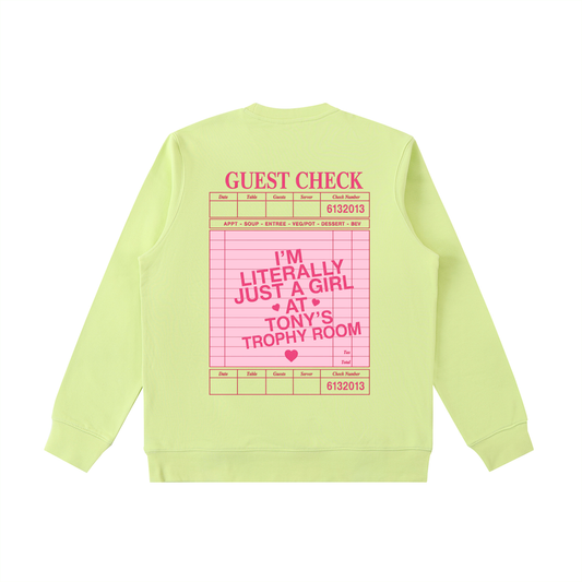 Just a Girl at Tony's Crewneck